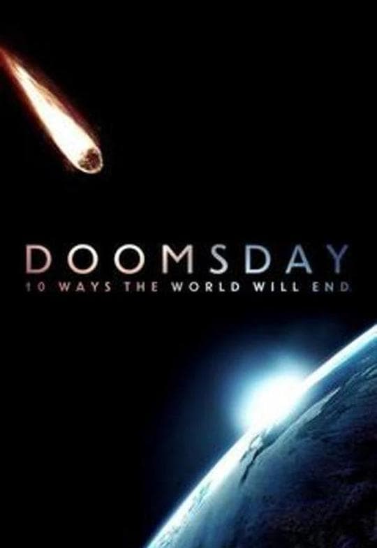世界末日:世界毁灭的10种方式第一季海报